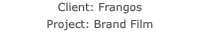 Client: Frangos
